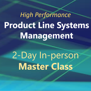 Product Line Systems Management Master Class