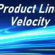 Product Line Velocity